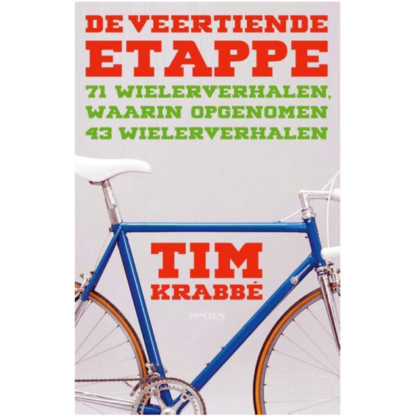 Tim Krabbe De veertiende etappe